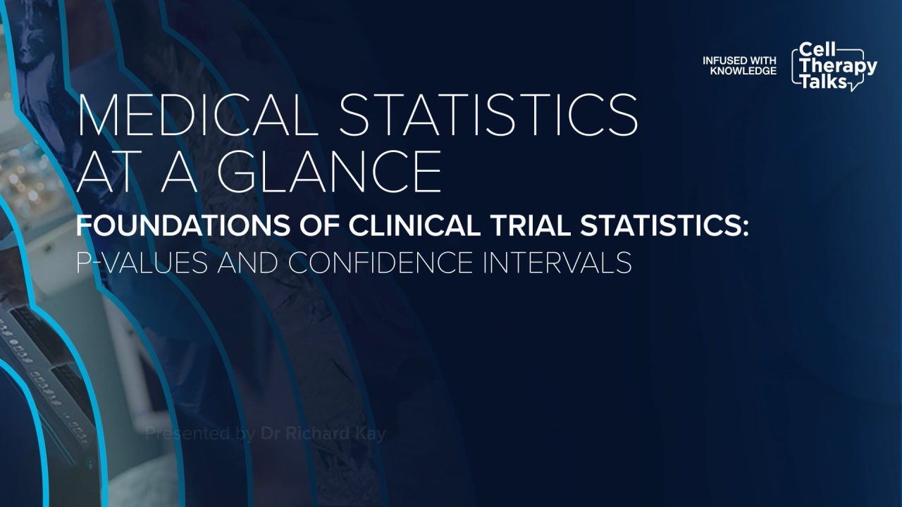 Foundations of Clinical Trial Statistics: p-Values and Confidence Intervals