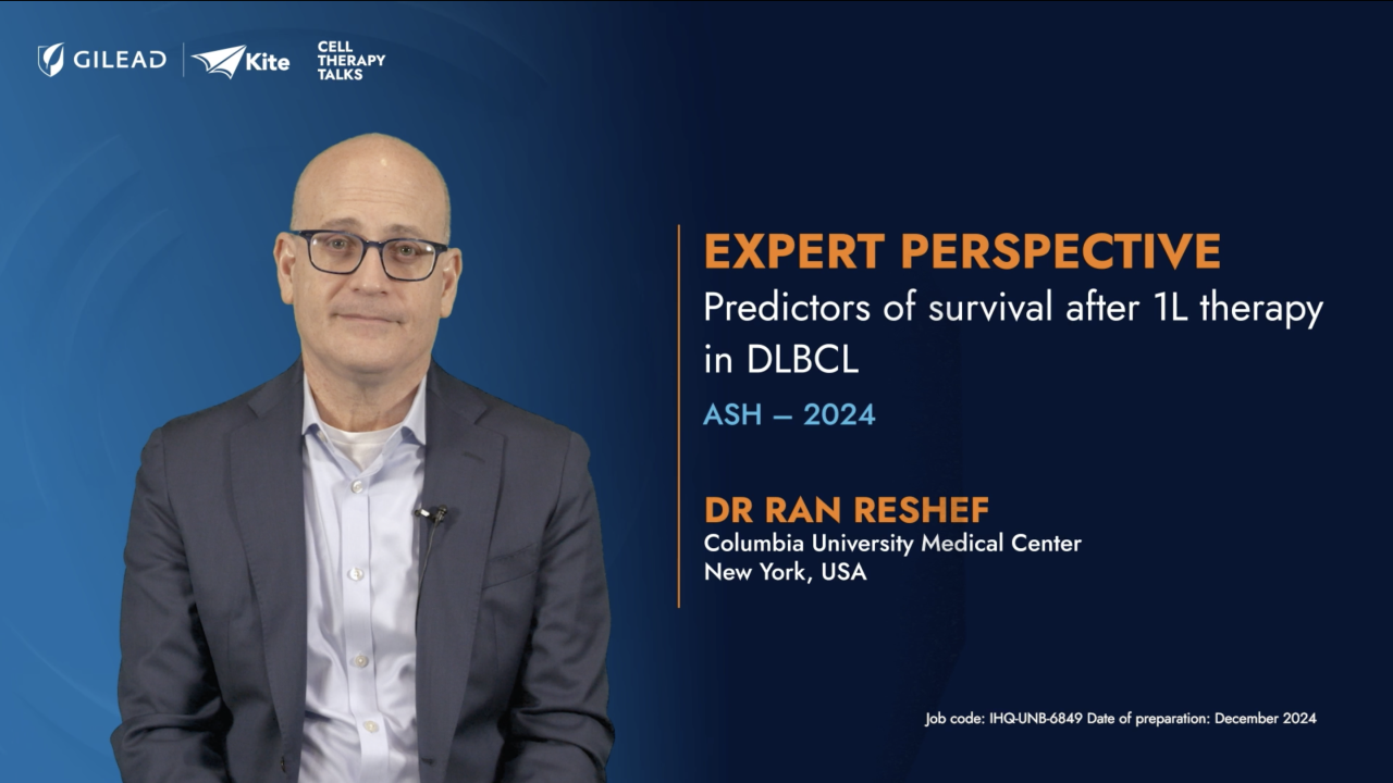  Prof. Ran Reshef discusses Predictors of survival after 1L therapy in DLBCL